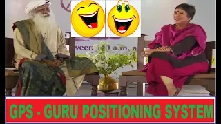 Sadhguru | GPS means GURU POSITIONING SYSTEM | Amazing Explanation