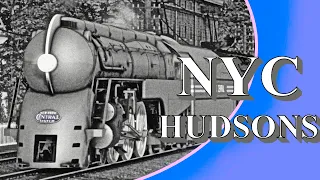 Those Great Locomotives - NYC Hudsons