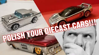 HOW TO POLISH YOUR DIECAST CARS TO A MIRROR FINISH!!!