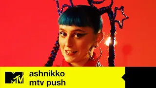 ASHNIKKO Plays On The Record (MTV Push) | MTV MUSIC