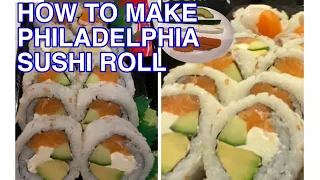 HOW TO MAKE PHILADELPHIA SUSHI ROLL