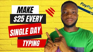 How to make $25 online Typing (From the comfort of your home)