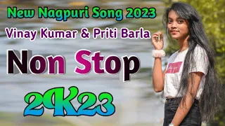 Vinay Kumar & Priti Barla Nagpuri Song ||Nonstop Nagpuri Song || Singer Pritam Kumar || Nagpuri Song