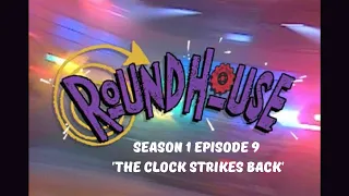 Roundhouse Season 1 Episode 9 'The Clock Strikes Back' | 1992 Nickelodeon SNICK with commercials