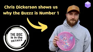 Chris Dickerson shows us what makes the Discraft Buzzz unique | The Disc is in the Details