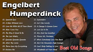 Engelbert Humperdinck  Greatest Hits Songs 2024 - Best Songs Of Engelbert Humperdinck 2024 Playlist