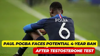 Paul Pogba Faces Potential 4 Year Ban After Testosterone Test #paulpogba #jennihermoso