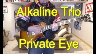 Alkaline Trio -  Private Eye (Guitar Tab + Cover)