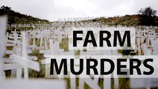 Farm Murders | South Africa in Crisis