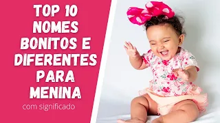 👶TOP 10 NOMES BONITOS E DIFERENTES PARA MENINA (Com Significado)