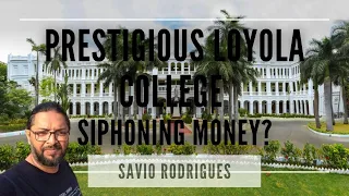 Savio Rodrigues on the prestigious Loyola College cover-up attempt on Mary Rajashekharan case