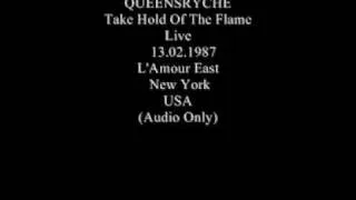 Queensryche Take Hold Of The Flame. L'amour East New York 13.2.1987. Audio Only.