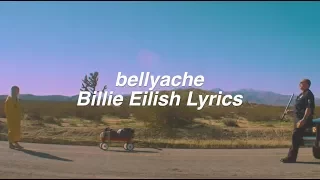 bellyache || Billie Eilish Lyrics