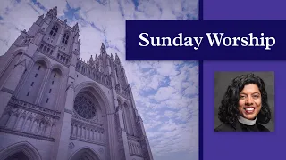 6.12.22 National Cathedral Sunday Online Worship