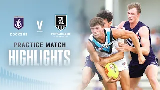 Fremantle v Port Adelaide Highlights | Practice Match, 2023 | AFL