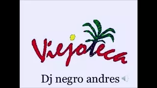 VIEJOTECA EN CALI VOL 2 DJ NEGRO ANDRES