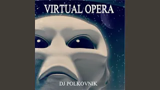 Virtual Opera (Rework)