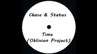 Chase & Status - Time (Oblivion Project Remix)