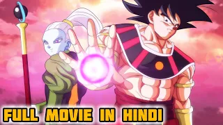 God of Destruction Goku "Pikkon Reveal Supreme Deity" Part 8 in Hindi | Full Movie in Hindi