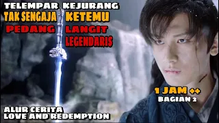 1 JAM ++ TERLEMPAR KEJURANG TAK SENGAJA KETEMU PEDANG SAKTI LEGENDARIS !!! ALUR CERITA