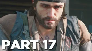 DAYS GONE Walkthrough Gameplay Part 17 - THUNDER EGG (PS4 Pro)