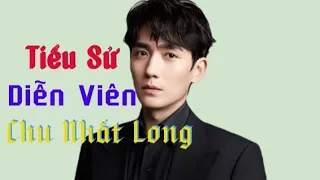 Tiểu sử diễn viên "Chu Nhất Long" Ngôi Sao Điện Ảnh