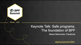 Safe Programs  The Foundation of BPF - Alexei Starovoitov, Facebook - Full Keynote