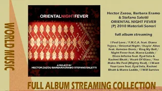 Hector Zazou, Barbara Eramo & Stefano Saletti - Oriental Night Fever - 2010 (full album streaming)