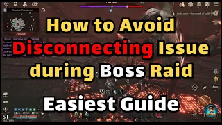 Night Crow How to Avoid Getting Disconnected During Boss Raid - Easiest Guide