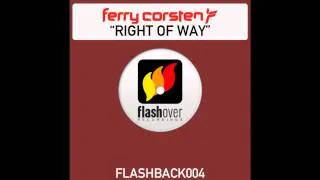 Ferry Corsten -  Right Of Way (Radio Edit)