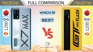 Realme X7 Max Vs Realme Gt NEO Flash  Full Comparison Dimensity 1200 5G