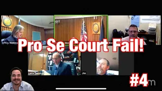 Pro Se Court Fail #4