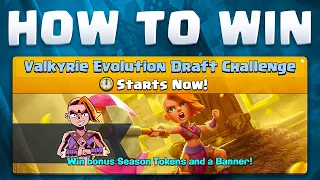 VALKYRIE EVOLUTION DRAFT CHALLENGE in CLASH ROYALE - Full Walktrough!