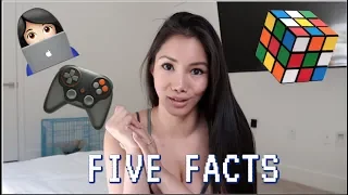 FIVE FACTS YOU DIDN'T KNOW ABOUT ME