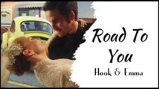 Hook & Emma || Road To You