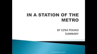 IN A STATION OF THE METRO BY EZRA POUND SUMMARY