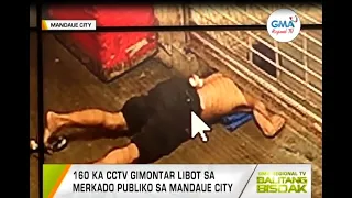 Balitang Bisdak: 160 CCTV, ikinalat sa Mandaue City Public Market