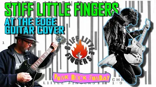PUNK ROCK SUNDAY | Stiff Little Fingers | At the Edge | Guitar Cover | 1979 Yamaha SG500