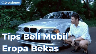 Tips Beli Mobil EROPA Bekas Untuk Pemula | PART 1