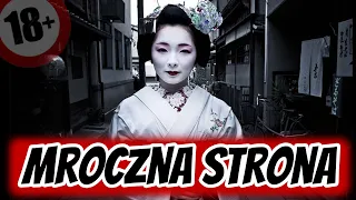 MROCZNA strona Japonii - historia byłej maiko (gejsza)