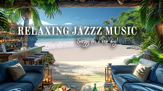 Bossa Nova Jazz music - Seaside Coffee Shop ☕ Relaxing Ocean Waves for a Blissful Coastal Experience