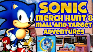 Sonic Merch Hunt Episode 8 (Mall and Target Adventures)