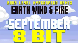 September (Boss Level Hyperspeed) [8 Bit Tribute to Earth Wind & Fire] - 8 Bit Universe