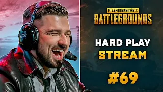 HARD PLAY СТРИМ PUBG #69