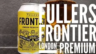 Fuller's Frontier London Premium Lager By Fullers Smith & Turner | British Craft Beer Review