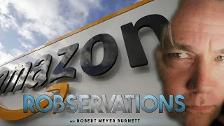 IF YOU DON'T ACTUALLY OWN PRIME AMAZON CONTENT, WHY BUY IT? ROBSERVATIONS Season Two #546