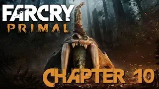 Far cry Primal #10 (Форт и глупый Даа)