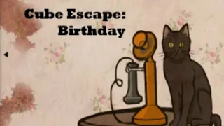 Birthday | Cube Escape Collection #7