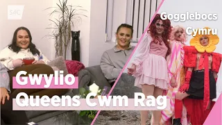 Criw Gogglebocs Cymru yn gwylio Queens Cwm Rag ar Hansh | S4C