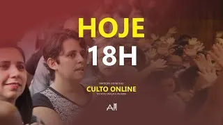 CULTO ONLINE 05/05/2024 ÀS 18H